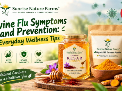 Swine flu symptoms and prevention everyday wellness tips with Sunrise Nature Farms honey and turmeric